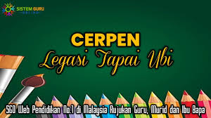 Mereka adalah orang pilihan, dipilih untuk melakukan perburuan. Cerpen Legasi Tapai Ubi