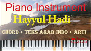 Check spelling or type a new query. Hayyul Hadi Cover Piano Lirik Teks Arab Dan Arti Youtube