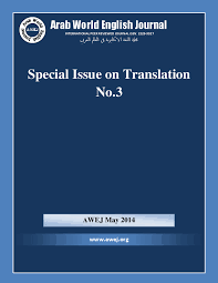 Pdf Arab World English Journal Special Issue On Translation No 3 2014 Arab World English Journal Awej Academia Edu