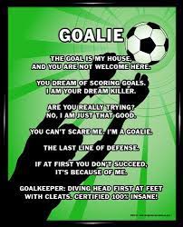 Pin By Bella Cunningham On Sports Soccer Goalie Soccer Quotes Soccer