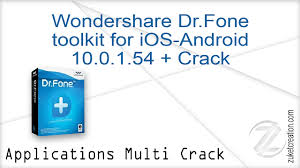 Fone para android para windows desde softonic: Wondershare Dr Fone Toolkit For Ios Android 10 0 1 54 Crack Free Download