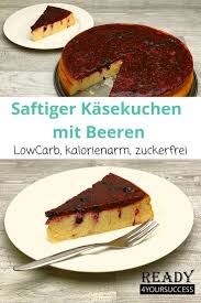 Rezepte für kuchen unter 200 kalorien | küchengötter. Kalorienarmer Kasekuchen Mit Beeren Kuchen Kalorienarm Beste Pfannkuchen Rezept Susse Kuchen
