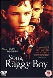 Song For A Raggy Boy [DVD]: Amazon.co.uk: Aidan Quinn, Iain Glen, Marc Warren,  Dudley Sutton, Alan Devlin, Aisling Walsh, Aidan Quinn, Iain Glen, Tristan  Orpen Lynch, John McDonnell, Kevin Byron Murphy, Dominic