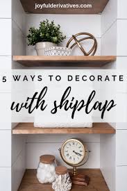 Shiplap Wall Ideas For The Farmhouse Look Living Room Decor Gray Ship Lap Walls Shiplap Paneling