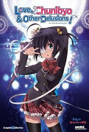 Love Chunibyo Other Delusions Complete Set Sentai Filmworks Best Romance Anime Anime Chunibyō Demo Koi Ga Shitai