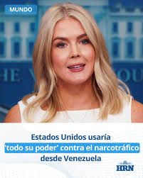 🔵Karoline Leavitt, aseguró estar preparados para frenar el "flujo de  drogas hacia su país".👇  https://www.radiohrn.hn/narcotrafico-desde-venezuela-estados-unidos-usaria-todos-su-poder-contra-2025-08-19?utm_campaign=SOCIAL_MD