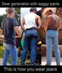 Dopl3r Com Memes Dear Generation With Saggy Pants This Is How You Wear Jeans