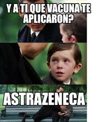 La medida fue tomada por precaución mientras se investigan posible efectos adversos presentados. Meme Creator Funny Y A Ti Que Vacuna Te Aplicaron Astrazeneca Meme Generator At Memecreator Org