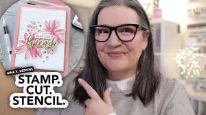 Playful and gorgeous florals you can stamp, cut and stencil from Gina K.  Designs