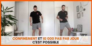 Quel est le bon objectif ? Confinement Et 10 000 Pas Par Jour C Est Possible