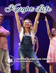 Lourdes Central Catholic Alumni Newsletter Spring/Summer 2020 by Lourdes  Central Catholic School