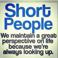 Always Short People Quotes Funny Quotes People Quotes
