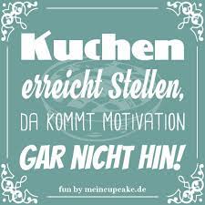 Weitere ideen zu sprüche, lustige sprüche, kuchen. Humor Und Lustige Backspruche Backen Mit Meincupcake De Blog