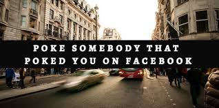 How To Poke Somebody That Poked You On Facebook Poke Someone That S Poking You Where Are My Facebook Pokes Hidden Poked You Poking Facebook Profile