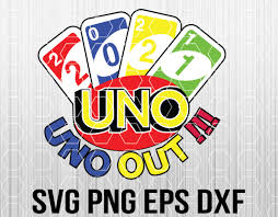 2021 Uno Uno Out Uno Out Uno Birthday Uno Drunk Logo Uno Shirt 2021 Uno Uno Out Uno Out Uno Birthday Uno Drunk Logo Uno Shirt Svg Designbtf Com