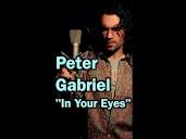 Peter Gabriel - In Your Eyes - Cover - YouTube