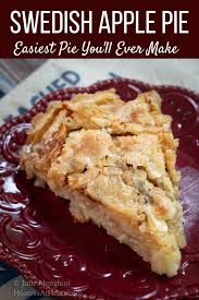 Swedish Apple Pie The Easiest Pie You Ll Ever Make Delicious Pies Easy Pie Apple Recipes