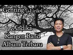 We did not find results for: Lirik Lagu Genting Andika Kangen Band Youtube