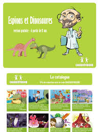 Voilà donc comment organiser une chasse au trésor vraiment gratuite… une que je vous vanterai quand vous viendrez chez si tu veux parler avec moi organisation de fêtes d'enfants. Espions Et Dinosaures Version Gratuite A Partir De 8 Ans Nature