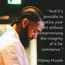 Why not do a post about the best rapper quotes about money? 10 Nipsey Hussle Quotes To Inspire And Motivate In 2021 Hustle Quotes Motivation Inspirational Quotes Inspirational Quotes Posters
