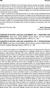 VARIATION IN SECOND LANGUAGE ACQUISITION: VOL. 1. DISCOURSE AND PRAGMATICS. Susan  Gass, Carolyn Madden, Dennis Preston, and Larry Selinker (Eds.). Clevedon,  England: Multilingual matters, 1989. Pp. vii + 264.