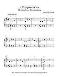 Mexican Hand Clapping Song Chiapanecas Early Intermediate Sheet Music Piano Sheet Music Learn Piano Fast Piano Music