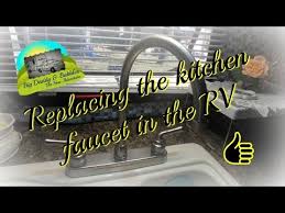 rv kitchen faucet replacement youtube