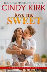 Love Me Sweet — Cindy Kirk