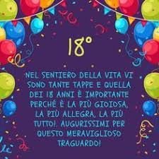Nel Sentiero Della Vita Vi Sono Tante Tappe E Quella Dei 18 Anni E Importante Perche E La Piu Gioiosa La Auguri Di Buon Compleanno Buon Compleanno Compleanno