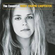 Essential Mary-Chapin Carpenter: Mary-Chapin Carpenter, Mary Chapin  Carpenter, Mary Chapin Carpenter, Beth Nielsen Chapman, Lucinda Williams,  Don Schlitz, Annie Roboff, Robb Royer, Roger Linn, Traditional, Kenneth  Kugler, Kenny Aronoff, Robbie Magruder ...