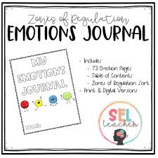 Zones Of Regulation Emotions Journal In 2020 Zones Of Regulation Emotions Journal