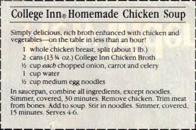 Your basic chicken soup recipe found in most general cook books. College Inn Homemade Chicken Soup Recipe Recipecurio Com