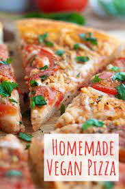 Homemade Vegan Pizza Recipe Vegan Pizza Raw Vegan Dinners Vegan Pizza Cheese