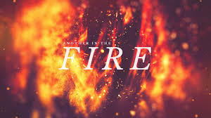 There's a grace when the heart is under fire / another way when the walls are closing in / and when i look at the space between / where i used to be and this. New Life Fellowship Another In The Fire Another In The Fire