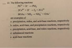 In fact, every amateur chef who has prepared mayonnaise or squeezed a. 22 The Following Reactions Pb2 21 Pb12 2ce4 Chegg Com