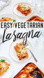 Best Vegetarian Lasagna Ultra Silky No Ricotta Recipe Clean Eating Vegetarian Recipes Easy Vegetarian Lasagna Best Vegetarian Lasagna
