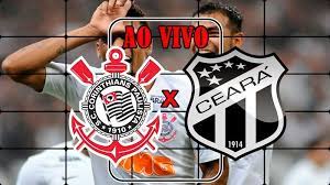 veja onde assistir ceara x corinthians ao vivo o jogo acontece nesta quarta feira 13 e a partida vale corinthians ao vivo copa brasil jogo do corinthians