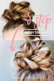 5 Step Messy Top Knot Top Knot Hairstyles Hair Knot Tutorial Hair Knot