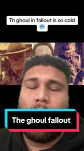 The Ghoul Back Story Fallout