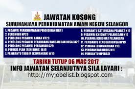 Cara memohon jawatan kosong kerajaan negeri johor. Jawatan Kosong Suruhanjaya Perkhidmatan Awam Negeri Selangor 06 Mac 2017 Isketambola Isketambola