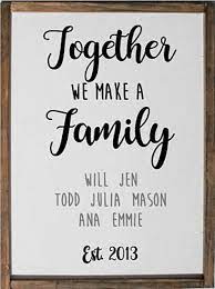 12x24 Together We Make A Family Sign Blended Family Sign Adoptive Family Sign Family Signs Blended Family Quotes Family Quotes