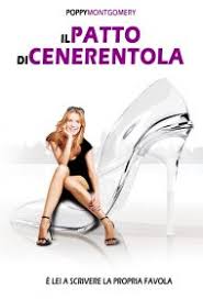 Questo film, di genere commedia / fantasy / romantico è intitolato cenerentola pop streaming, cintia è una principessa moderna: Il Patto Di Cenerentola Streaming Italiano In Altadefinizione