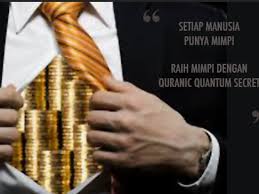 Mendo'akan saudara kita kebaikan yang sama dengan yang kita jika anda mau sukses dalam bisnis, maka tingkatkan ilmu anda berkaitan dengan bisnis. Ajaib Quranic Quantum Rizki Qq Rizki 8 Metode Tarik Rizki Sambil Tiduran Pribuminews Co Id