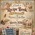 Create Your Own Recipe Book Workshop
