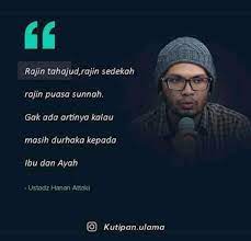 Kutipan Ustadz Hanan Attaki Motivasi Kutipan Ayah