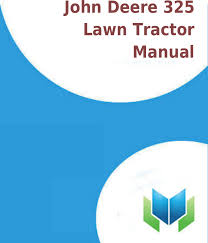 Emanualonline.com has been visited by 10k+ users in the past month Hp John Deere 325 Lawn Tractor Manual Productmanualguide Com Preview
