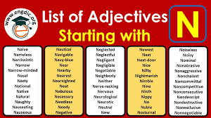 Adjectives that start with n. Positive Adjectives Starting With N List Of Adjectives That Start With N Engdic