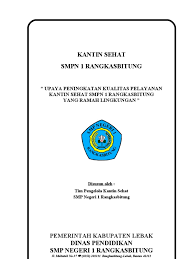 Di sma 3 demak sma terdapat beberapa kantin yang terletak di belakang kelas xi iis 1, 2. Proposal Kantin Sehat Sekolah Doc