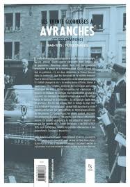 Les 30 glorieuses en europe occidentale : Les Trente Glorieuses A Avranches Et Ses De Jack Lecoq Grand Format Livre Decitre