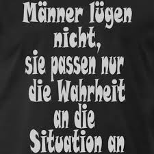 Manner Lugen Nicht Spruch Geschenk Geschenkidee Manner Premium T Shirt Sprueche Koenig In 2020 Manner Lugen Spruche Lugen